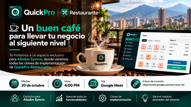 Capacitación exclusiva de QuickPro Restaurante para Aliados Syncro